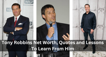 Tony Robbins Net Worth, Quotes and Lessons To Learn From Him