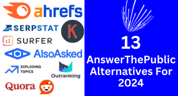 13 AnswerThePublic Alternatives For 2024