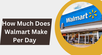 how much does walmart make per day