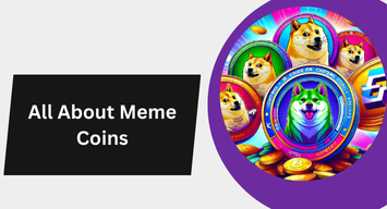 All About Meme Coins