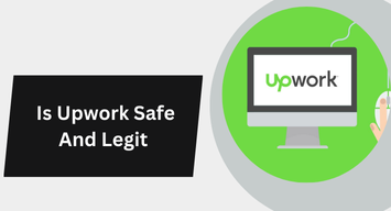 Is Upwork Safe And Legit