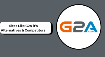 Sites Like G2A it’s Alternatives & Competitors